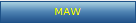 MAW